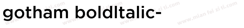 gotham boldltalic字体转换